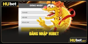 Đăng nhập Hubet